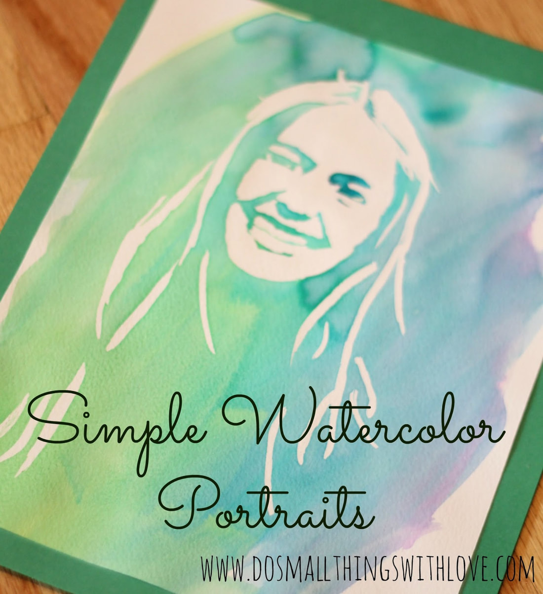Simple Watercolor Portraits - Self Portrait Art Lessons